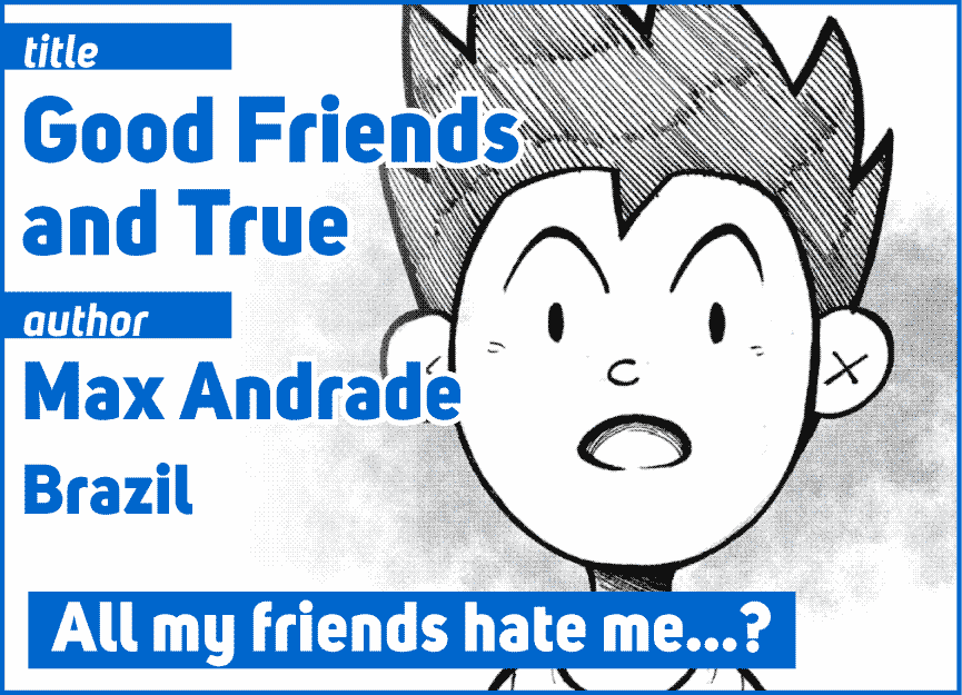 Good Friends and True by Max Andrade