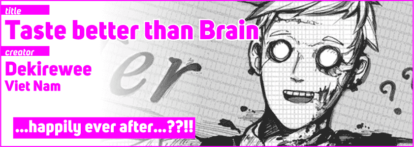 Taste better than Brain